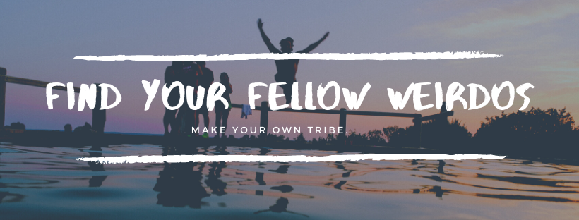 Finding our Tribe in our own time